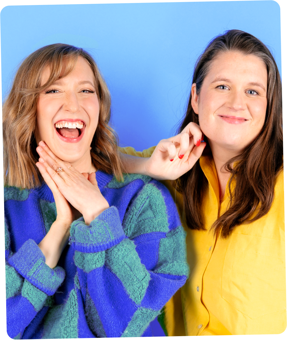 Podcast hosts Melissa Cash and Esther Huybreghts